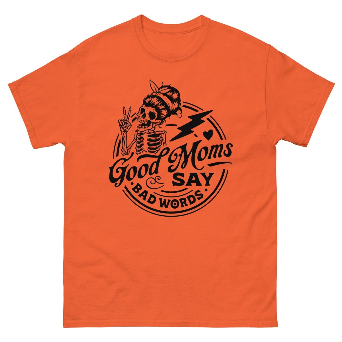 Good Mom Says Bad Words, Halloween T Shirt for Moms