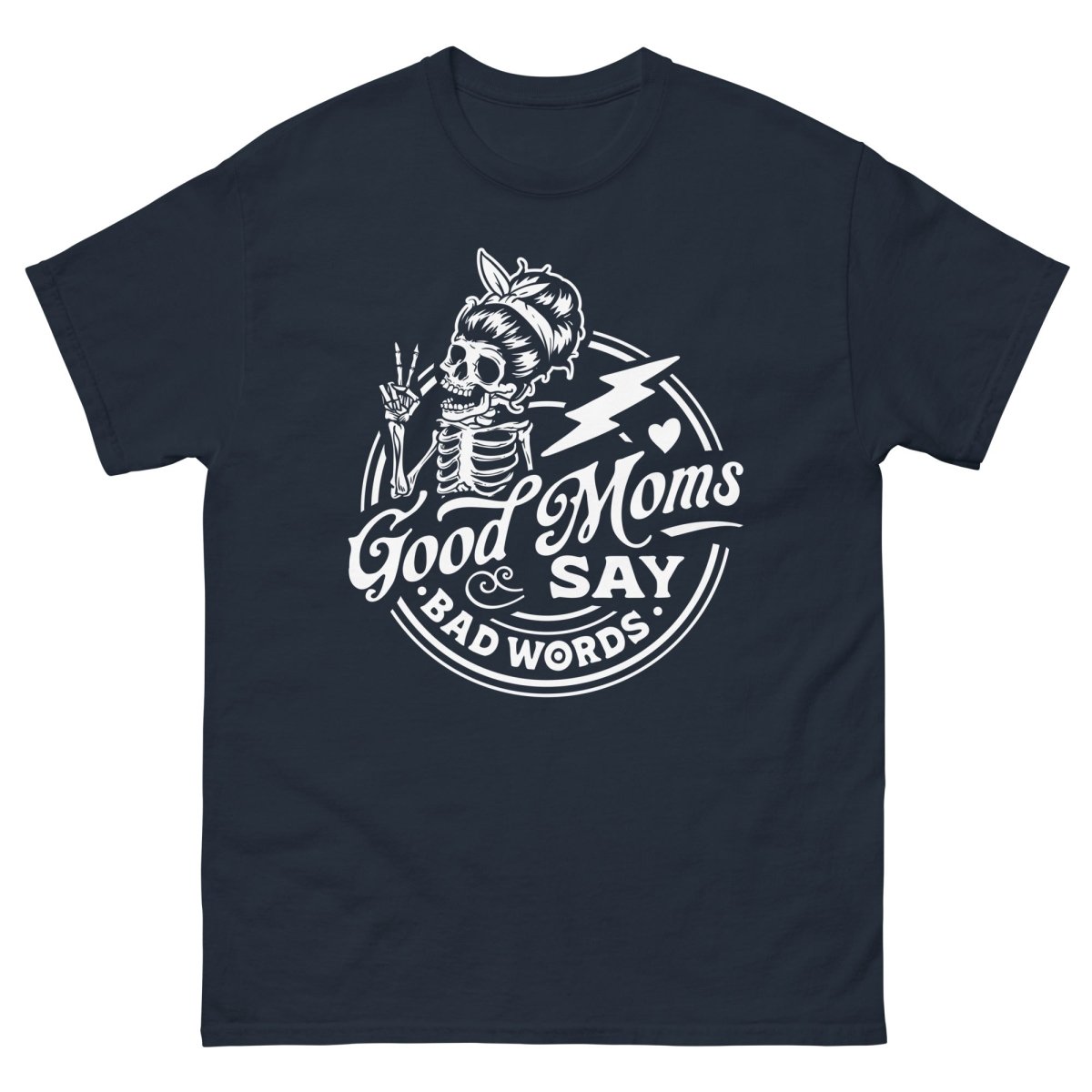 Good Mom Says Bad Words, Halloween T Shirt for Moms