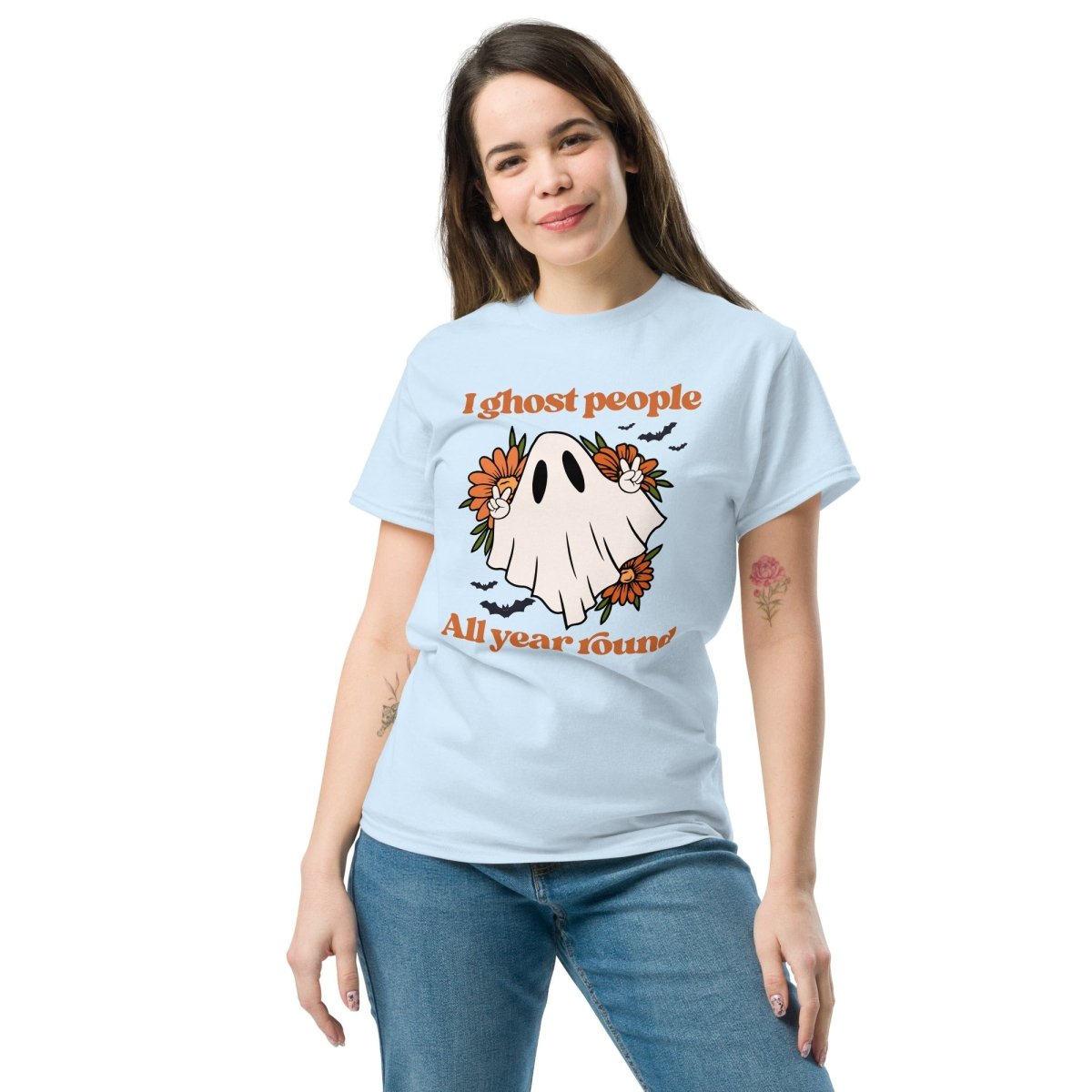 I Ghost People All Year Round, Halloween T Shirts For Women