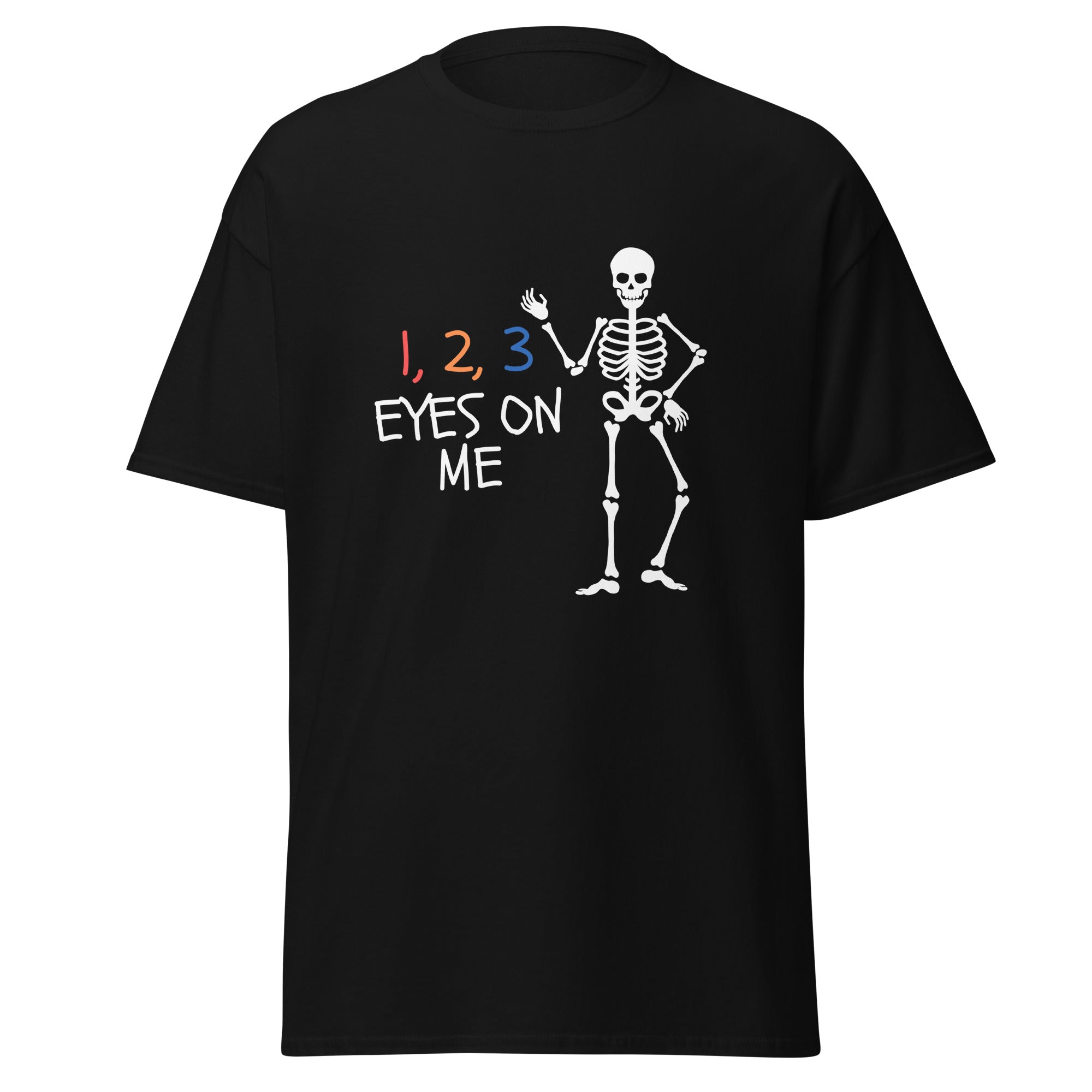 1,2,3 Eyes On Me. Halloween T Shirt. Unisex